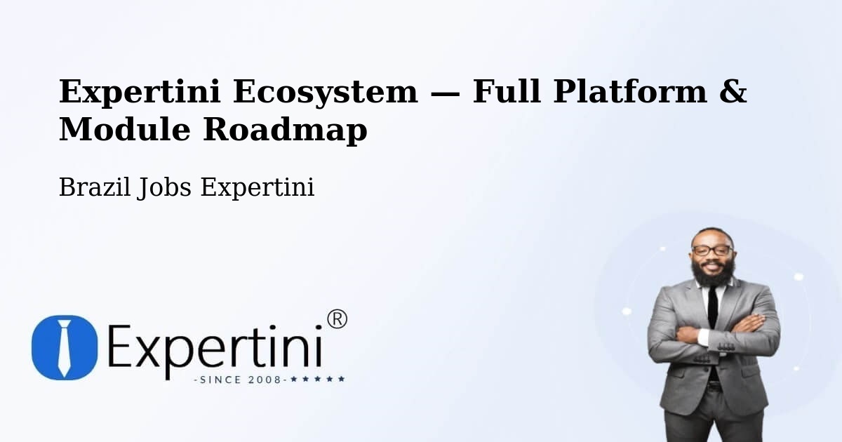 Expertini Ecosystem — Full Platform & Module Roadmap – Mauá
