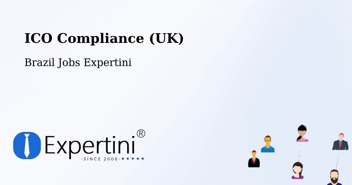 UK Data Protection & ICO Compliance – Mauá - Brazil Jobs Expertini